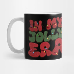 In my Jolly Era Mug